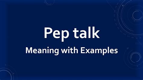 pep talk meaning in tagalog